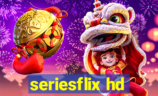 seriesflix hd